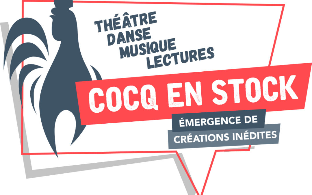 Programmation de Cocq en stock 2 est dévoilée!